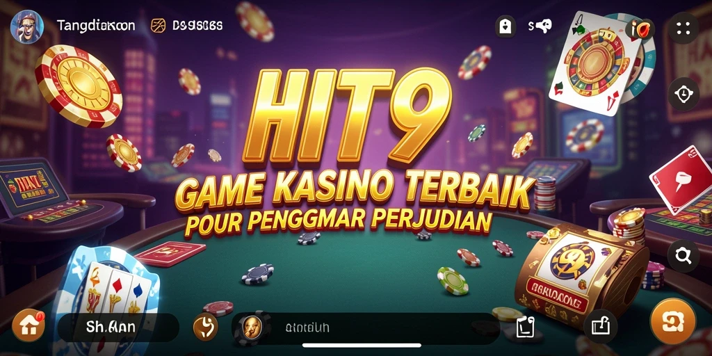 Tampilan mendebarkan dari gameplay Kasino HIT9.